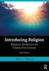 Image for Introducing religion  : religious studies for the twenty-first century
