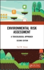 Image for Environmental risk assessment  : a toxicological approach