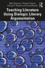 Image for Teaching literature using dialogic literary argumentation in secondary schools