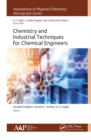 Image for Chemistry and industrial techniques for chemical engineers