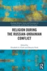 Image for Religion during the Russian-Ukrainian conflict
