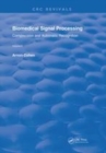 Image for Biomedical signal processingVolume 2,: Compression and automatic recognition