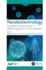 Image for Nanobiotechnology  : concepts and applications in health, agriculture, and environment