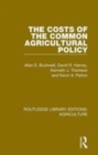 Image for The costs of the common agricultural policy