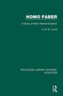 Image for Homo faber  : a study of man&#39;s mental evolution