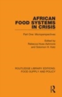 Image for African food systems in crisisPart one,: Microperspectives