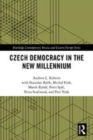 Image for Czech democracy in the new millennium