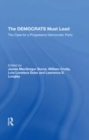 Image for The Democrats must lead  : the case for a progressive Democratic Party