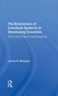 Image for The economics of livestock systems in developing countries  : farm and project level analysis