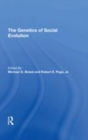 Image for The genetics of social evolution