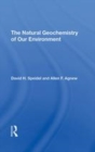 Image for The natural geochemistry of our environment