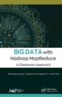 Image for Big data with Hadoop MapReduce  : a classroom approach