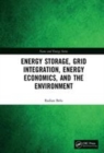 Image for Energy storage, grid integration, energy economics, and the environment