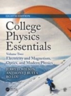 Image for College physics essentialsVolume two,: Electricity and magnetism, optics, modern physics