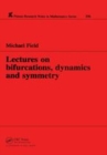 Image for Lectures on bifurcations, dynamics and symmetry