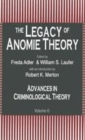 Image for The legacy of anomie theory