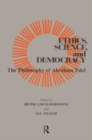 Image for Ethics, science, and democracy  : philosophy of Abraham Edel
