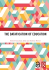 Image for The datafication of education