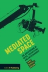 Image for Mediated space