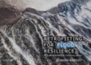 Image for Retrofitting for flood resilience: a guide to building and community design