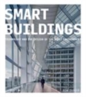 Image for Smart buildings  : technology and the design of the built environment
