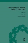 Image for The poetry of British India, 1780-1905Volume 1