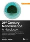 Image for 21st century nanoscience  : a handbookVolume eight,: Nanopharmaceuticals, nanomedicine, and food nanoscience