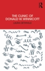 Image for The clinic of Donald W. Winnicott