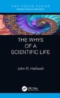Image for The whys of a scientific life