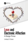 Image for Love and electronic affection  : a design primer