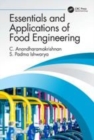 Image for Essentials and applications of food engineering