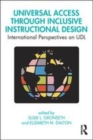 Image for Universal access through inclusive instructional design  : international perspectives on UDL