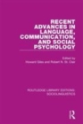 Image for Recent advances in language, communication, and social psychology