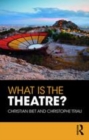 Image for What is the theatre?