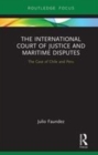 Image for The International Court of Justice and maritime disputes: the case of Chile and Peru