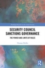 Image for Security Council sanctions governance  : the power and limits of rules