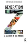 Image for Generation Z  : a century in the making