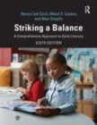 Image for Striking a balance  : a comprehensive approach to early literacy