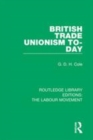 Image for British trade unionism to-day