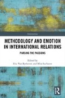 Image for Methodology and emotion in international relations: parsing the passions