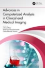 Image for Advances in computerized analysis in clinical and medical imaging