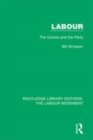 Image for Labour  : the unions and the party