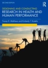 Image for Designing and conducting research in health and human performance