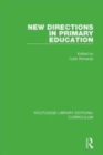 Image for New directions in primary education