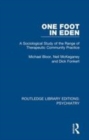 Image for One foot in Eden  : a sociological study of the range of therapeutic community practice