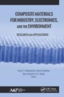 Image for Composite materials for industry, electronics, and the environment  : research and applications