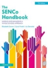 Image for The SENCo handbook: leading and managing a whole school approach