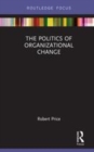Image for The politics of organizational change