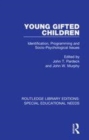 Image for Young gifted children  : identification, programming and socio-psychological issues