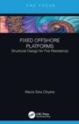 Image for Fixed offshore platforms  : structural design for fire resistance